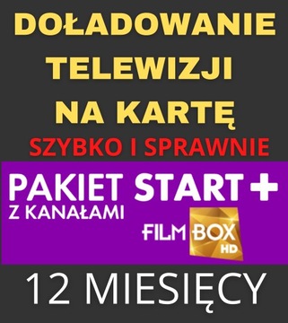 DOŁADOWANIE TNK PAKIET START+ z FILMBOX 12 M-CY