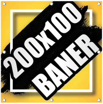 Baner reklamowy 200x100 banery SUPERMOCNY banner PLANDEKA reklamowa PROJEKT
