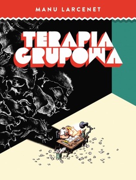 Terapia grupowa Manu Larcenet