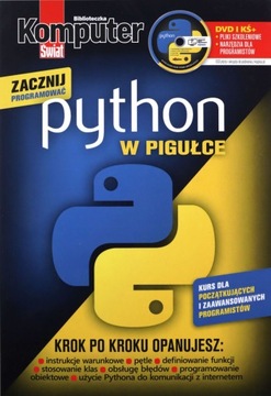 KOMPUTER ŚWIAT PYTHON W PIGUŁCE (KSIĄŻKA)