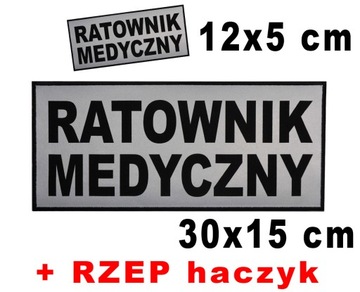 RATOWNIK MEDYCZNY-2 naszywki emblematy odblaskowe 12x5cm oraz 30x15cm RZEP