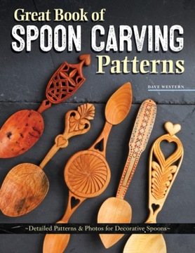Great Book of Spoon Carving Patterns DAVID WESTERN