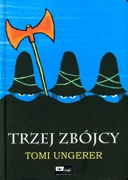 TRZEJ ZBÓJCY, TOMI UNGERER