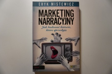 Marketing narracyjny Eryk Mistewicz