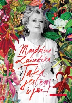 TAKA JESTEM I JUŻ! MAGDALENA ZAWADZKA EBOOK