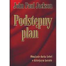 Podstępny plan - John Paul Jackson