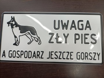 TABLICA TABLICZKA OSTRZEGAWCZA ZŁY PIES A GOSPODARZ GORSZY