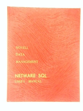 NETWARE SQL USER`S MANUAL