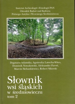 Słownik wsi śląskich w średniowieczu T.2 : Powiat wołowski