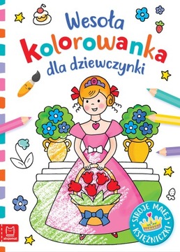 Wesoła kolorowanka dla dziewczynki. Stroje Anna Podgórska