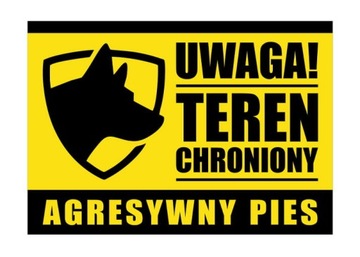 TEREN CHRONIONY UWAGA ZŁY PIES TABLICZKA OCHRONA ZNAK OSTRZEGAWCZY 20x14 cm