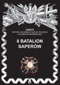 8 BATALION SAPERÓW PRZEMYSŁAW DYMEK
