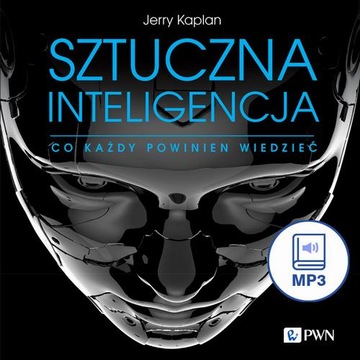 SZTUCZNA INTELIGENCJA JERRY KAPLAN AUDIOBOOK