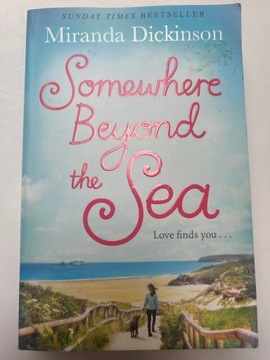 Somewhere Beyond the Sea Miranda Dickinson