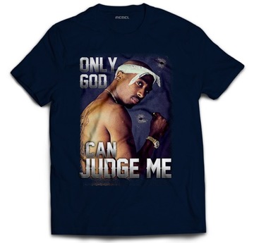 KOSZULKA T-SHIRT TUPAC ONLY GOOD CAN JUDGE ME S