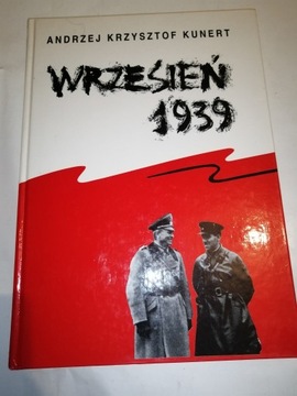 WRZESIEŃ 1939 Andrzej Krzysztof Kunert