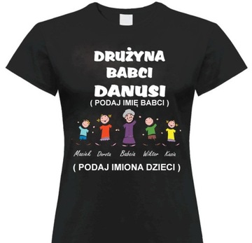 Koszulka - DRUŻYNA BABCI - na DZIEŃ BABCI gang