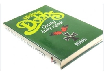 ПОСЛЕДНИЙ, ЧТОБЫ УМРЕТЬ - Майкл Доббс