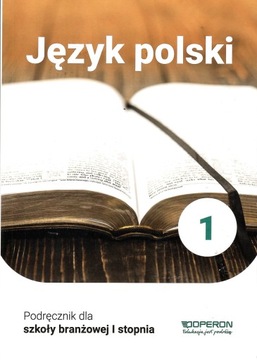 Język polski 1 podręcznik dla branżowej Operon