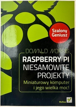 Donald Norris, Raspberry Pi niesamowite projekty