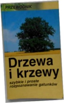 Drzewa i krzewy. Przewodnik - Eva M. Dreyer