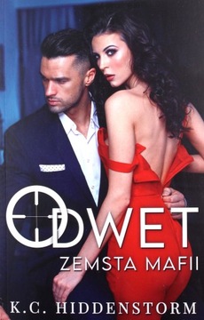 Odwet Zemsta mafii K.C. Hiddenstorm
