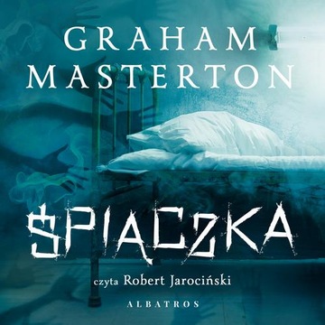 ŚPIĄCZKA GRAHAM MASTERTON AUDIOBOOK