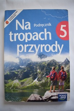 Na tropach przyrody 5 Podręcznik + dodatek Poznaj