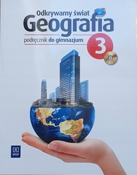 Odkrywamy świat Geografia 3