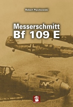 Messerschmitt Bf 109 E - Robert Pęczkowski