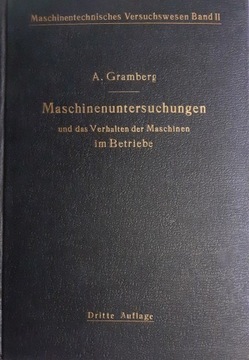 Maschinenuntersuchungen 1924r Gramberg Książka