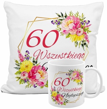 Zestaw Kubek poduszka 60 lat urodziny jubilat solenizant na prezent