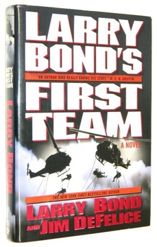 Bond, DeFelice FIRST TEAM: A Novel [2004]