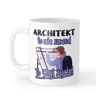 Kubek Styl Życia Super Architekt prezent