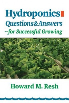 Hydroponics: Questions & Answers for