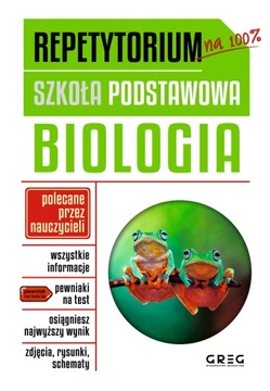 Biologia. Repetytorium. Szkoła podstawowa