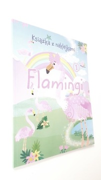 Książka z naklejkami. Flamingi 1 Praca zbiorowa