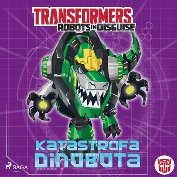 Transformers - Robots in Disguise - Katastrofa Din