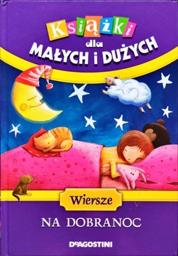 WIERSZE NA DOBRANOC Praca zbiorowa