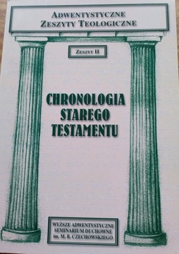 Chronologia Starego Testamentu The Seventhe -day Adventist Bible Commentary
