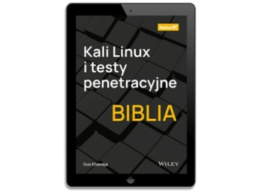 Kali Linux и тестирование на проникновение. Библия
