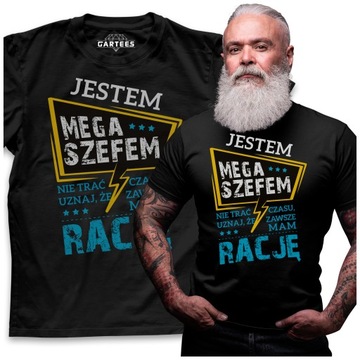 KOSZULKA MĘSKA MEGA SZEF ZAWSZE MA RACJĘ PREZENT