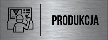 TABLICZKA Produkcja Aluminium Piktogram Srebrna