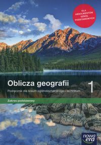 Oblicza Geografii 1 Podstawowy Podr (używana