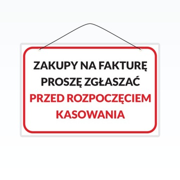 Tabliczka laminowana A5 ZAKUPY NA FAKTURĘ PROSZĘ