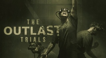 The Outlast Trials NOWA PEŁNA WERSJA STEAM