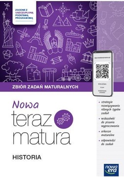 Nowa Teraz matura Historia zbiór zadań 2024 Wwa