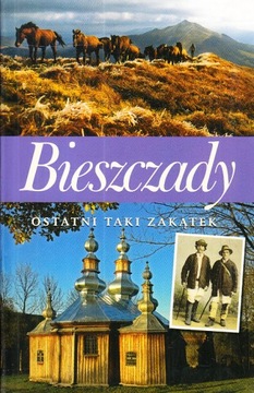 BIESZCZADY OSTATNI TAKI ZAKĄTEK * STANISŁAW KŁOS