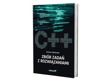 C++ Zbiór zadań z rozwiązaniami
