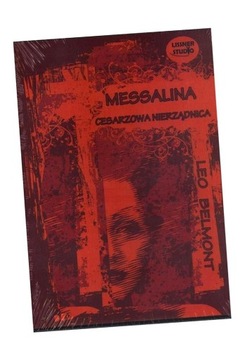 MESSALINA- CESARZOWA NIERZĄDNICA AUDIOBOOK LEO BELMONT